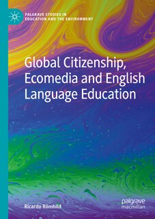 Couverture_Global Citizenship, Ecomedia and English Language Education