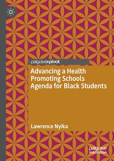 Couverture_Advancing a Health Promoting Schools Agenda for Black Students