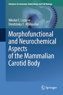 Couverture_Morphofunctional and Neurochemical Aspects of the Mammalian Carotid Body