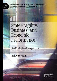 Couverture_State Fragility, Business, and Economic Performance