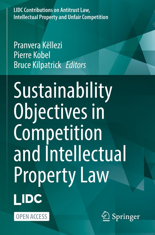 Couverture_Sustainability Objectives in Competition and Intellectual Property Law