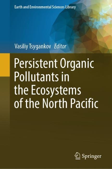Couverture_Persistent Organic Pollutants in the Ecosystems of the North Pacific