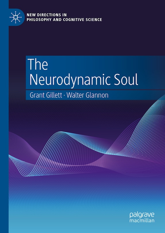 The Neurodynamic Soul