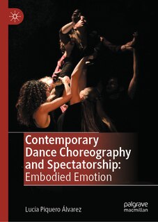 Front cover_Contemporary Dance Choreography and Spectatorship