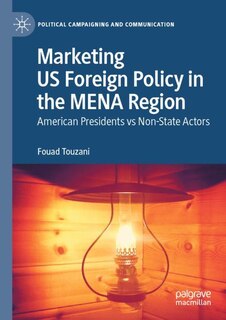 Couverture_Marketing US Foreign Policy in the MENA Region