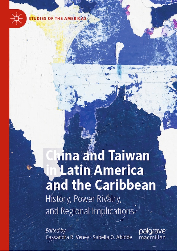 Front cover_China and Taiwan in Latin America and the Caribbean
