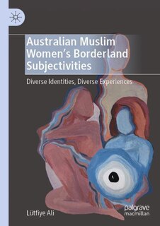 Front cover_Australian Muslim Women's Borderland Subjectivities