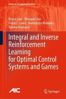 Couverture_Integral and Inverse Reinforcement Learning for Optimal Control Systems and Games