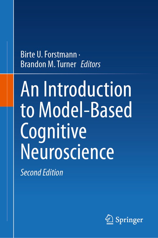 Front cover_An Introduction to Model-Based Cognitive Neuroscience