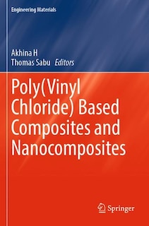 Front cover_Poly(Vinyl Chloride) Based Composites and Nanocomposites