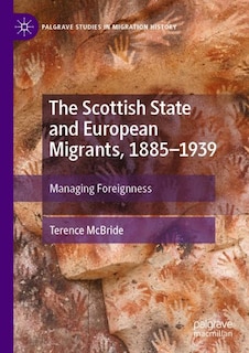Front cover_The Scottish State and European Migrants, 1885-1939