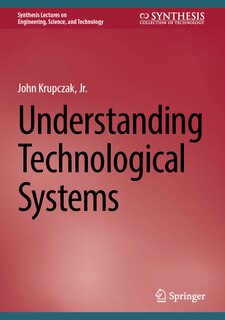 Front cover_Understanding Technological Systems