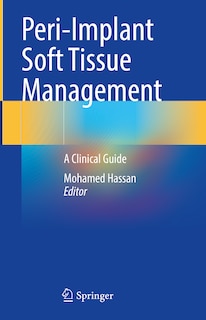 Front cover_Peri-Implant Soft Tissue Management