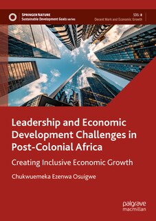 Front cover_Leadership and Economic Development Challenges in Post-Colonial Africa