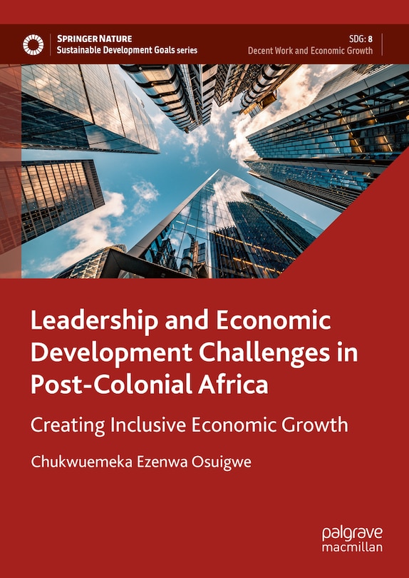 Front cover_Leadership and Economic Development Challenges in Post-Colonial Africa