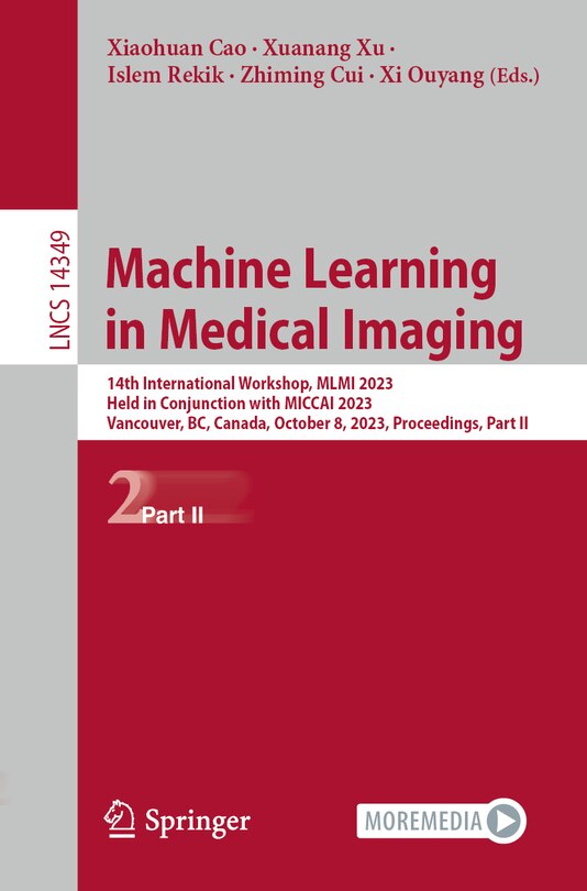 Front cover_Machine Learning in Medical Imaging