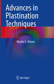 Front cover_Advances in Plastination Techniques