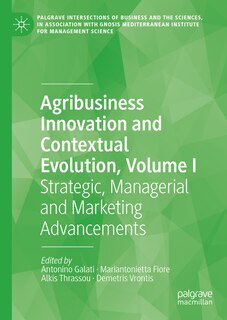 Front cover_Agribusiness Innovation and Contextual Evolution, Volume I