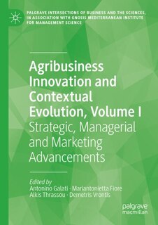 Front cover_Agribusiness Innovation and Contextual Evolution, Volume I