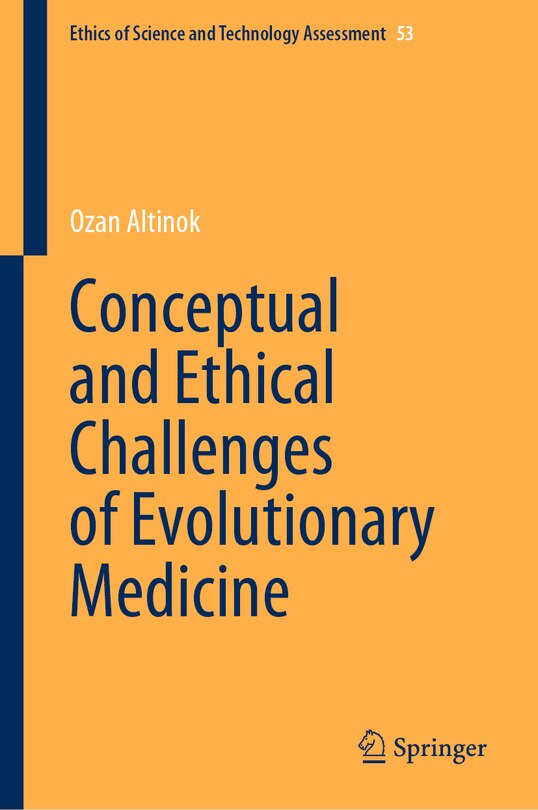 Front cover_Conceptual and Ethical Challenges of Evolutionary Medicine