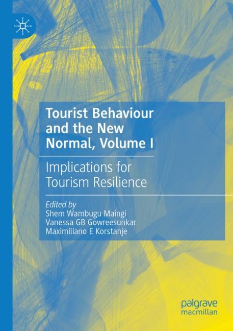 Front cover_Tourist Behaviour and the New Normal, Volume I