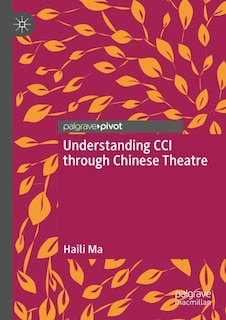 Couverture_Understanding CCI through Chinese Theatre