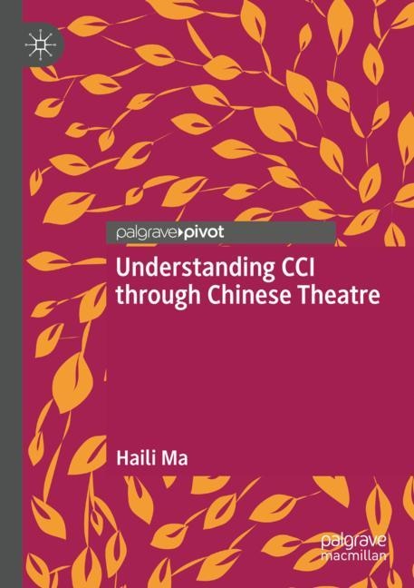 Couverture_Understanding CCI through Chinese Theatre