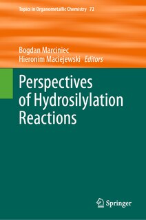Front cover_Perspectives of Hydrosilylation Reactions