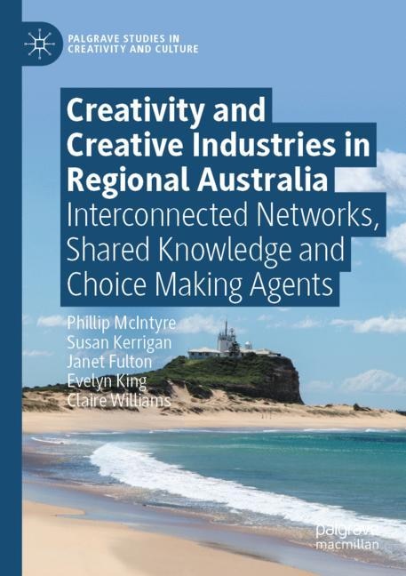 Front cover_Creativity and Creative Industries in Regional Australia