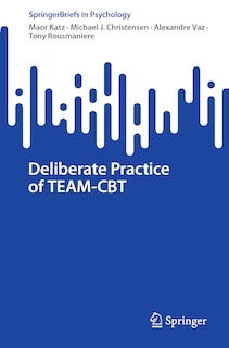 Front cover_Deliberate Practice of TEAM-CBT