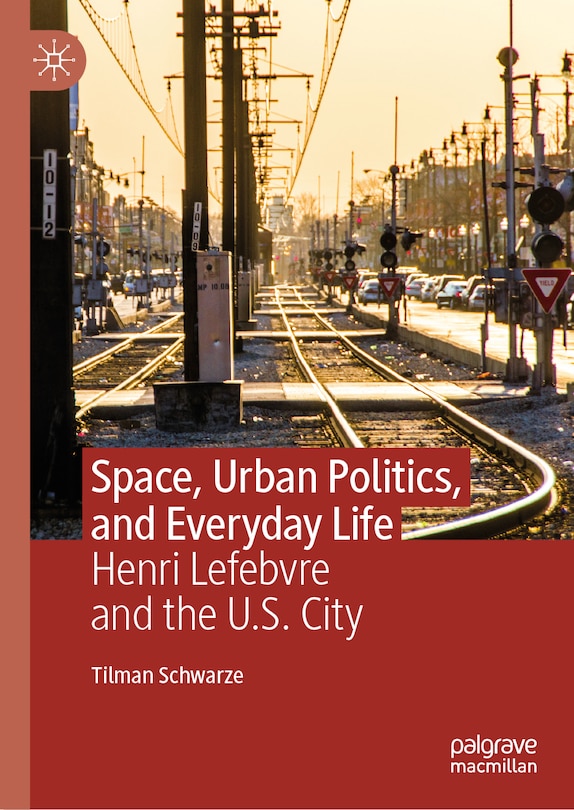 Front cover_Space, Urban Politics, and Everyday Life