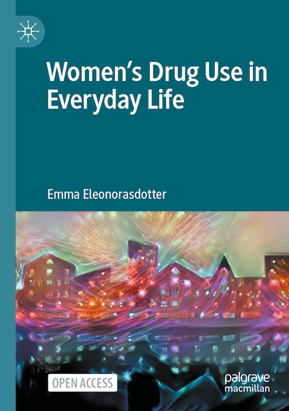 Couverture_Women's Drug Use in Everyday Life