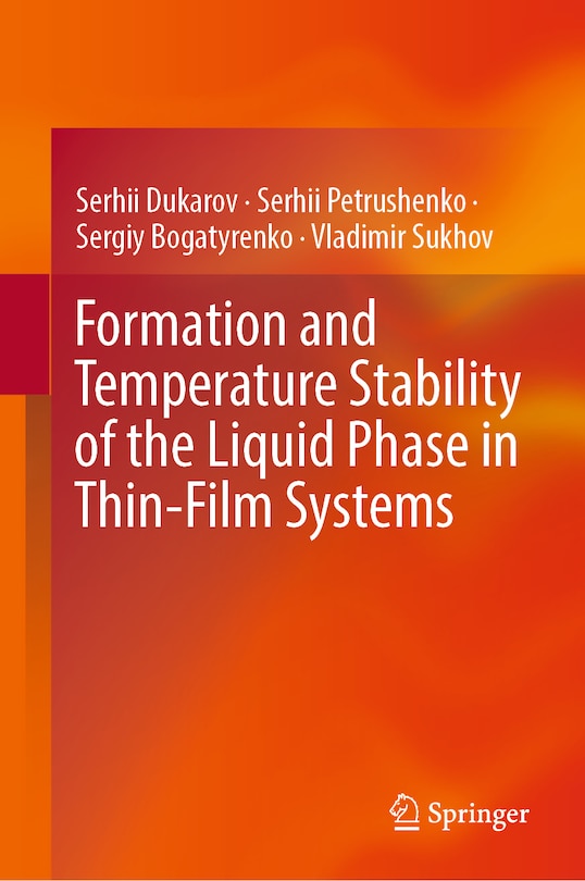 Front cover_Formation and Temperature Stability of the Liquid Phase in Thin-Film Systems