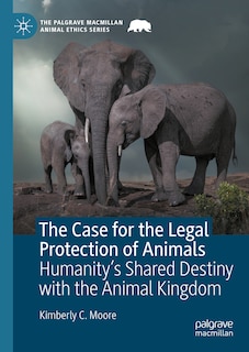 Front cover_The Case for the Legal Protection of Animals