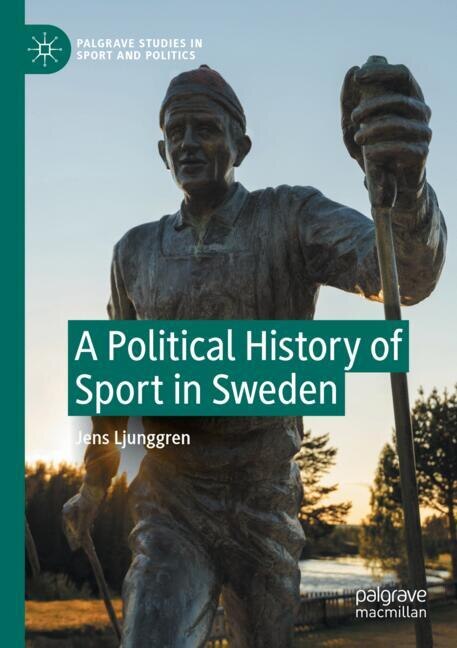Couverture_A Political History of Sport in Sweden