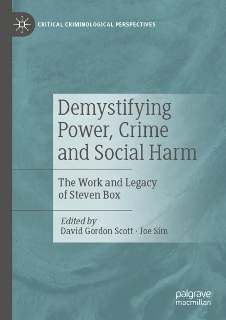 Front cover_Demystifying Power, Crime and Social Harm