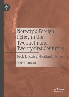Couverture_Norway's Foreign Policy in the Twentieth and Twenty-first Centuries