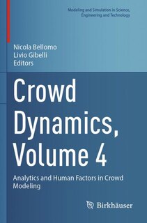 Front cover_Crowd Dynamics, Volume 4