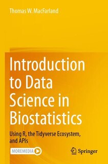Front cover_Introduction to Data Science in Biostatistics