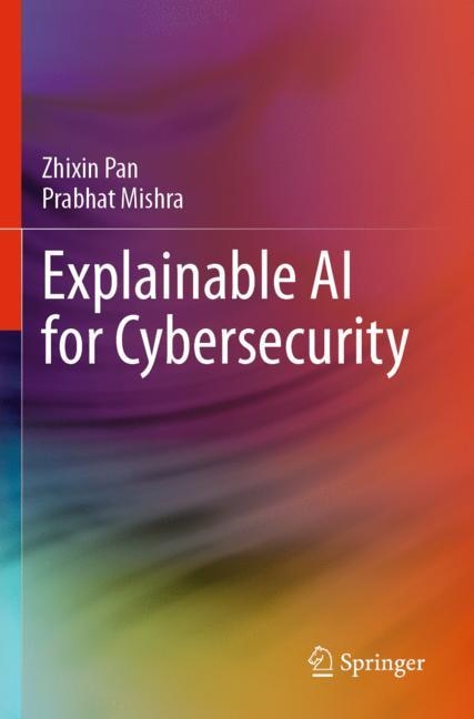 Front cover_Explainable AI for Cybersecurity