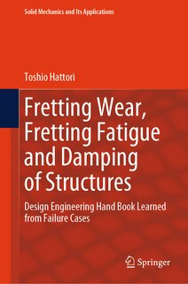 Front cover_Fretting Wear, Fretting Fatigue and Damping of Structures