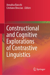 Couverture_Constructional and Cognitive Explorations of Contrastive Linguistics