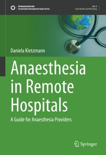 Front cover_Anaesthesia in Remote Hospitals