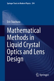 Couverture_Mathematical Methods in Liquid Crystal Optics and Lens Design
