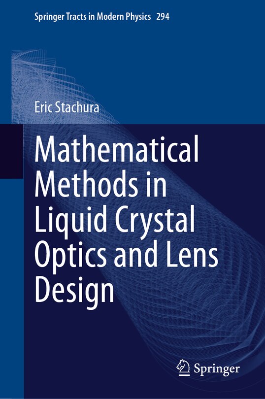 Couverture_Mathematical Methods in Liquid Crystal Optics and Lens Design