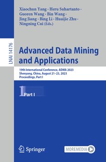 Front cover_Advanced Data Mining and Applications