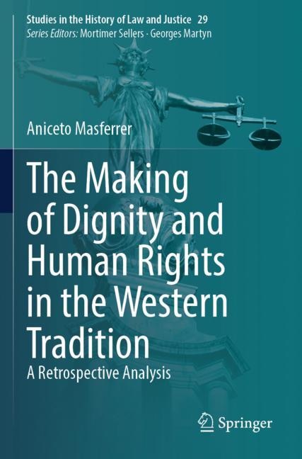 Couverture_The Making of Dignity and Human Rights in the Western Tradition
