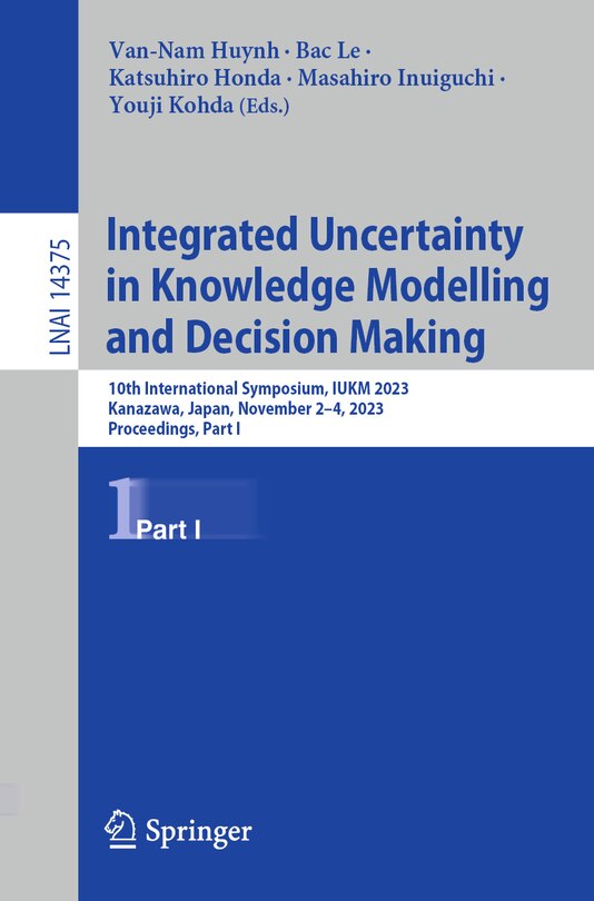 Couverture_Integrated Uncertainty in Knowledge Modelling and Decision Making