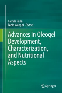 Front cover_Advances in Oleogel Development, Characterization, and Nutritional Aspects