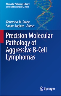 Front cover_Precision Molecular Pathology of Aggressive B-Cell Lymphomas